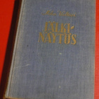 Mika Waltari : Jälkinäytös   1938 1.p. - pikkukuva 1