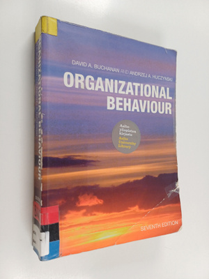 David A. Buchanan : Organizational behaviour