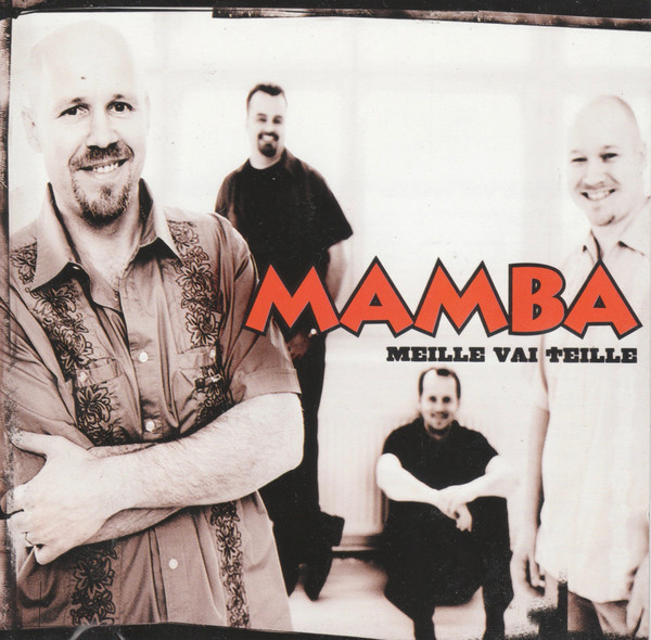 Mamba - Meille Vai Teille (CD) HUIPPUKUNTO!!