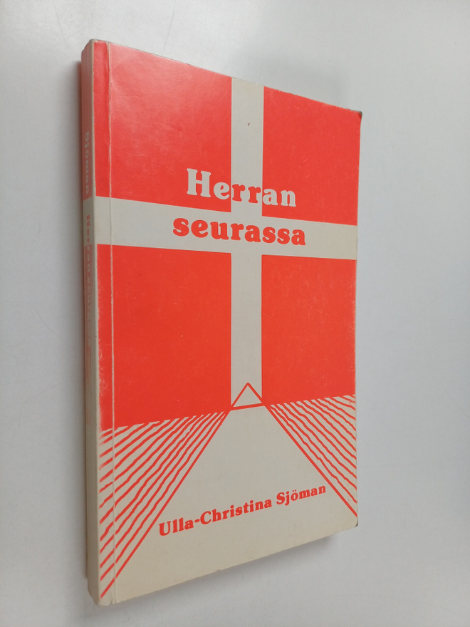 Ulla-Christina Sjöman : Herran seurassa (signeerattu)