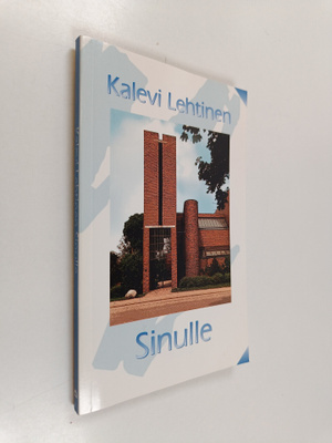 Kalevi Lehtinen : Sinulle