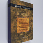 Rene Descartes : Teokset 3 : Filosofian periaatteet ; To... - pikkukuva 1
