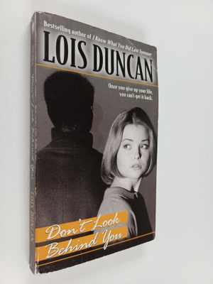 Lois Duncan : Don't Look Behind You