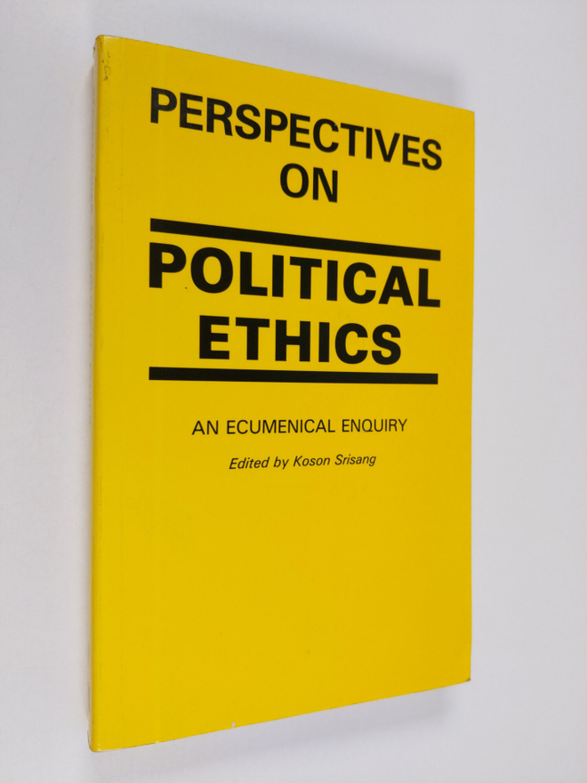 Perspectives on political ethics : an ecumenical enquiry