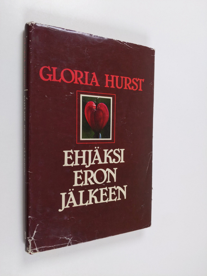 Gloria Hurst : Ehjäksi eron jälkeen