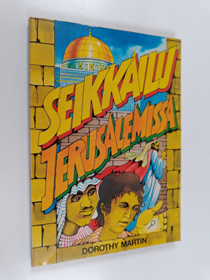 Dorothy Martin : Seikkailu Jerusalemissa