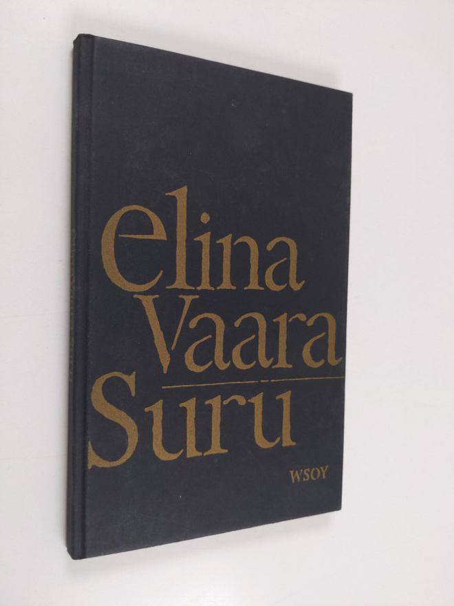 Elina Vaara : Suru : runoja