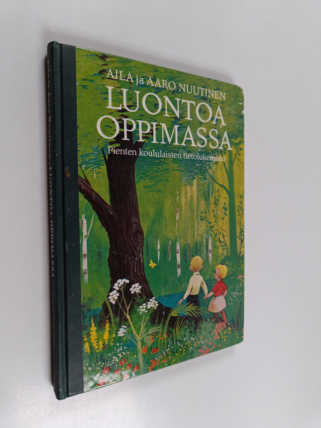 Aaro Nuutinen ym. : Luontoa oppimassa : ympäristöoppia al...