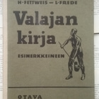 H. Fettweis, L. Frede - Valajan kirja esimerkkeineen (sid.) - pikkukuva 1