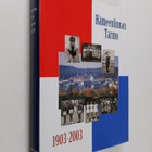 Ilmari Lehmusvaara : Hämeenlinnan Tarmo 1903-2003 - pikkukuva 1