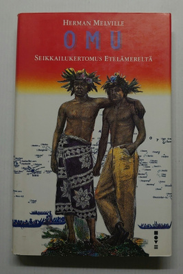 Herman Melville - Omu, seikkailukertomus etelämereltä