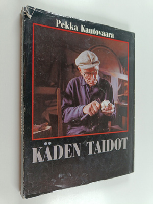 Pekka Kautovaara : Käden taidot