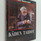 Pekka Kautovaara : Käden taidot - pikkukuva 1