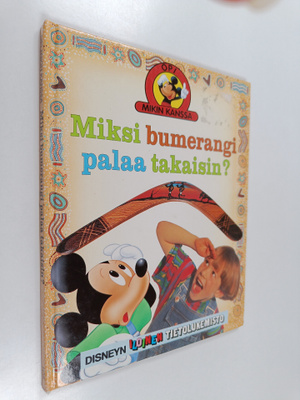 Walt Disney : Miksi bumerangi palaa takaisin?