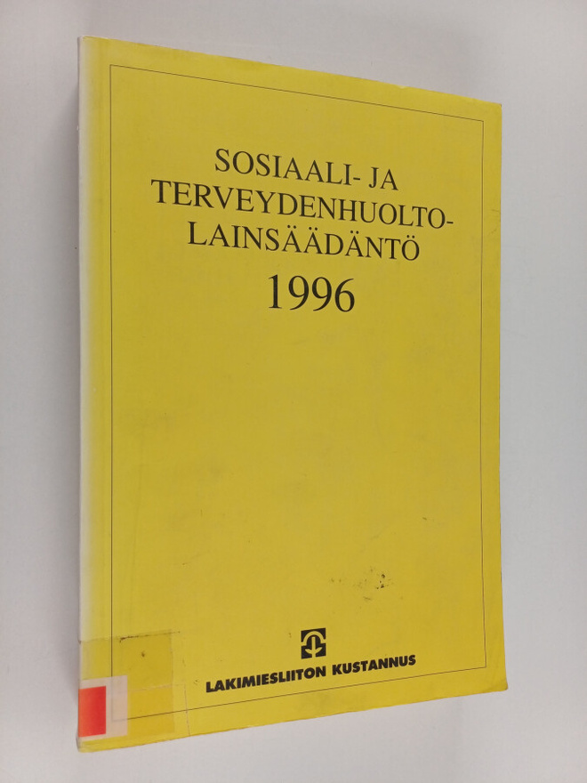 Erkki Onikki : Sosiaali- ja terveydenhuoltolainsäädäntö 1996