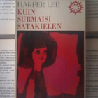 Harper Lee - Kuin surmaisi satakielen (pokkari) - pikkukuva 1