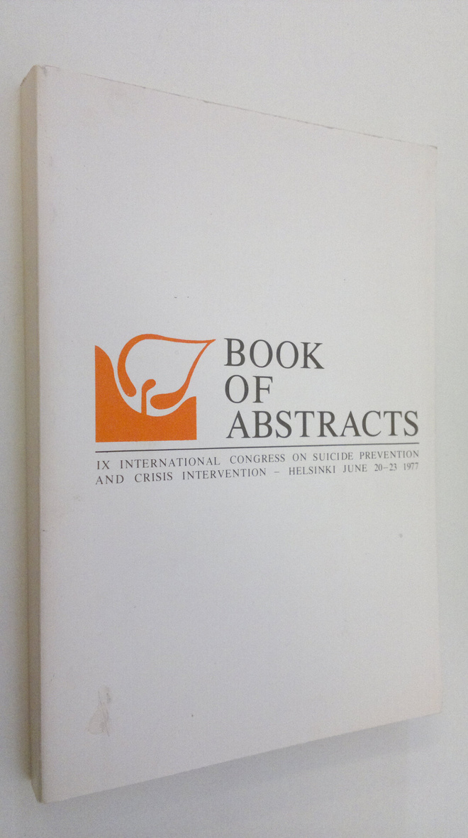 Book of abstracts : IX International Congress on Suicide ...