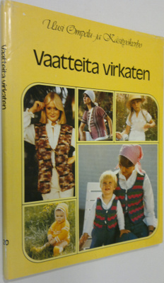 Ulrika ym. ( toim.) Björk : Vaatteita virkaten