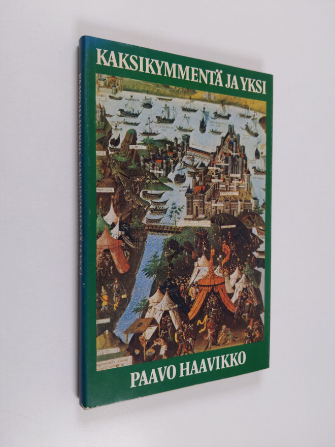 Paavo Haavikko : Kaksikymmentä ja yksi