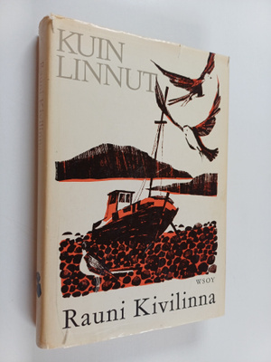 Rauni Kivilinna : Kuin linnut
