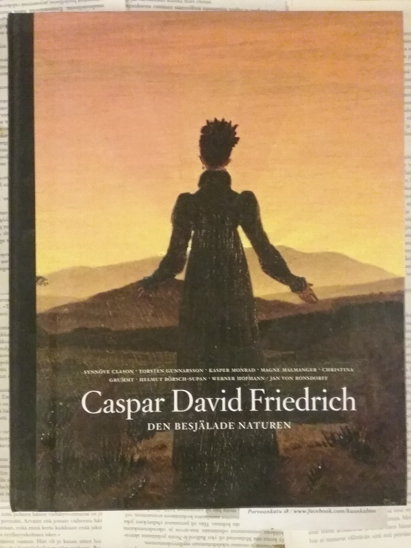 Caspar David Friedrich - Den besjälade naturen (inbunden)