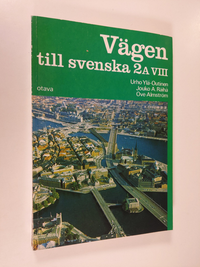 Urho Ylä-Outinen : Vägen till svenska 2A/8 : lärobok i sv...