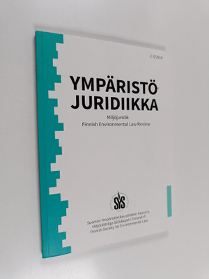 Ympäristöjuridiikka 2-3/2018
