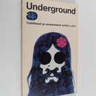 Underground : Antologia - pikkukuva 1