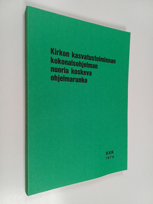 Kirkon kasvatustoiminnan kokonaisohjelman nuoria koskeva ...