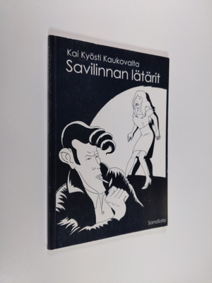 Kai Kyösti Kaukovalta : Savilinnan lätärit