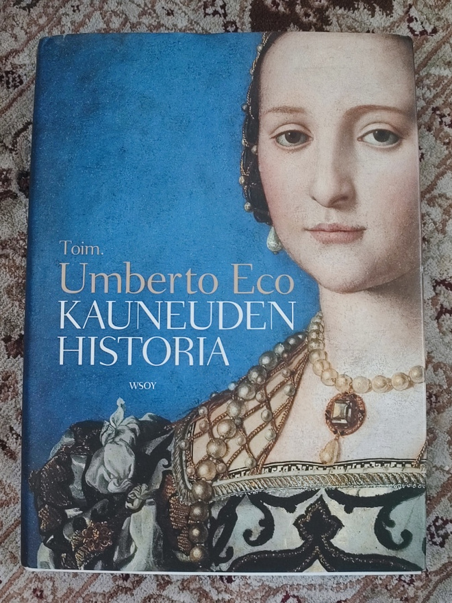 Kauneuden historia toim. Umberto Eco