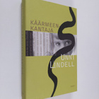 Unni Lindell : Käärmeenkantaja - pikkukuva 1