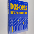 Esko Valtanen ym. : DOS-opas : DOS 3.3-5.0 - pikkukuva 1