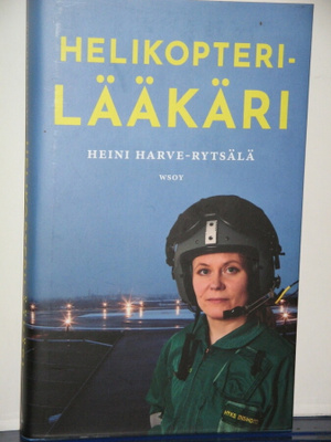 Heini Harve-Rytsälä : Helikopteri-LÄÄKÄRI