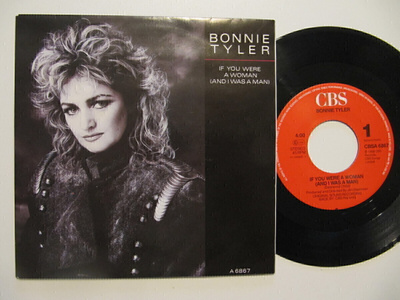 Bonnie Tyler If You Were A Woman 7" sinkku