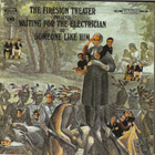 FIRESIGN THEATER Waiting For The Electrician CD 1967/2001 - pikkukuva 1