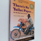 There's no toilet paper ... on the road less traveled : t... - pikkukuva 1