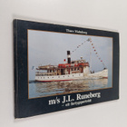 Thure Malmberg : M/s J. L. Runeberg - ett fartygsporträtt... - pikkukuva 1