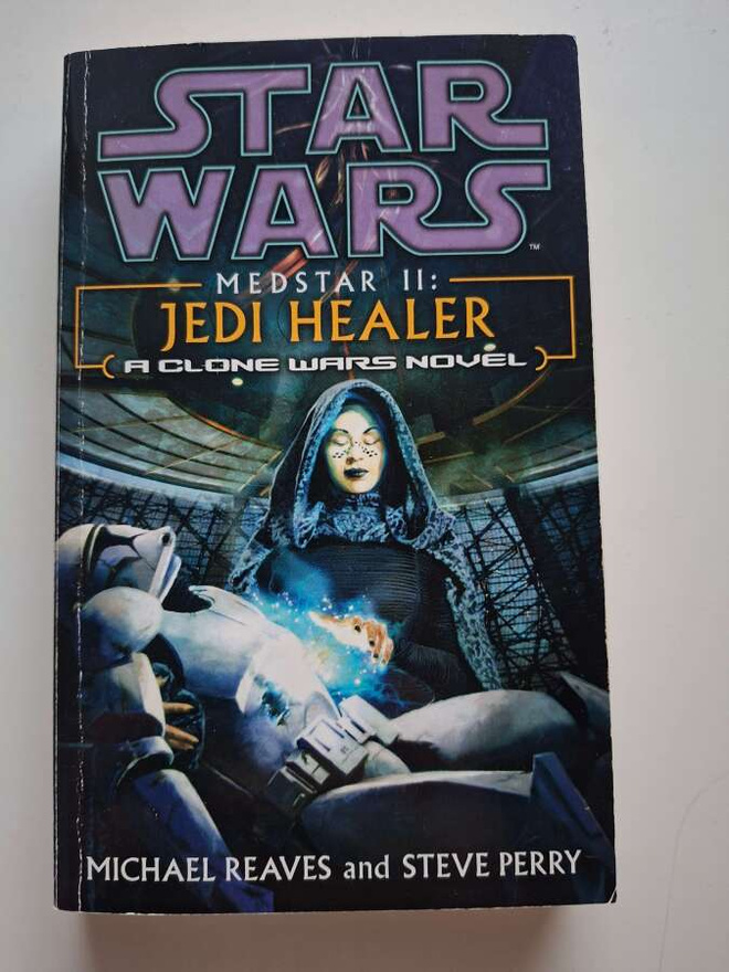 Reaves & Perry: Star Wars: Medstar 2: Jedi Healer