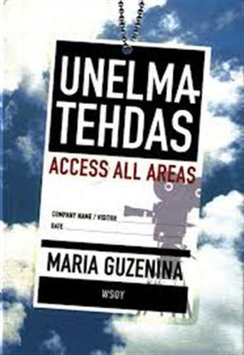 Maria Guzenina: UNELMATEHDAS - Access all areas 1p. -04