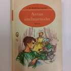 L.M.Montgomery: Annan unelmavuodet - pikkukuva 1