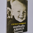 Cecilia Lindqvist : Matkalla Aronin kanssa - pikkukuva 1
