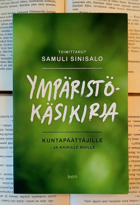 Samuli Sinisalo - Ympäristökäsikirja (nid.)