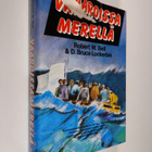 Robert W. Bell : Vaaroissa merellä : henkeäsalpaava tosik... - pikkukuva 1