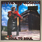 Stevie Ray Vaughan : Soul to soul - LP, uusi - pikkukuva 1