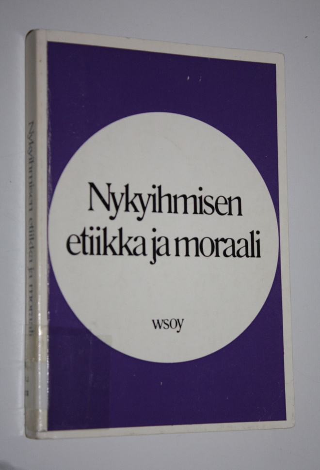 Nykyihmisen etiikka ja moraali : Oriveden opiston 70-vuot...