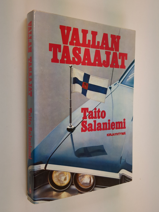 Taito Salaniemi : Vallan tasaajat