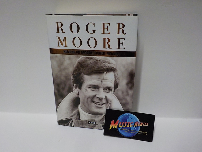 ROGER MOORE NIMENI ON MOORE, ROGER MOORE KIRJA NIMMARILLA +