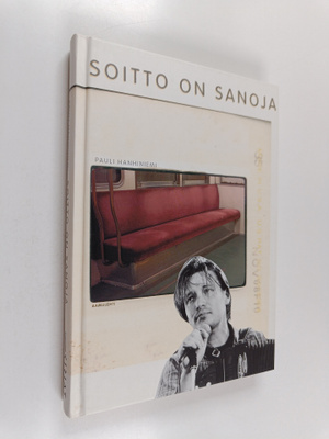 Pauli Hanhiniemi : Soitto on sanoja
