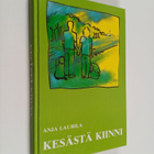 Anja Laurila : Kesästä kiinni - pikkukuva 1